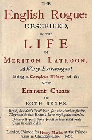 [Gutenberg 50416] • The English Rogue: Described in the Life of Meriton Latroon, a Witty Extravagant